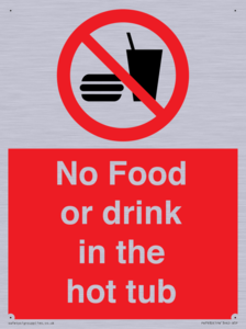 No Food or drink in the hot tub